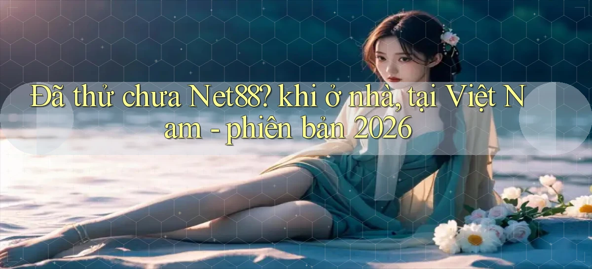 net88   Game Online   Địa Chỉ Chính Thức Mới