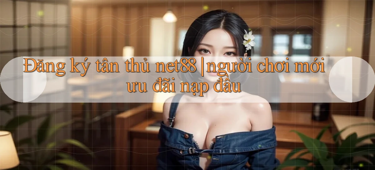net88   Game Online   Địa Chỉ Chính Thức Mới