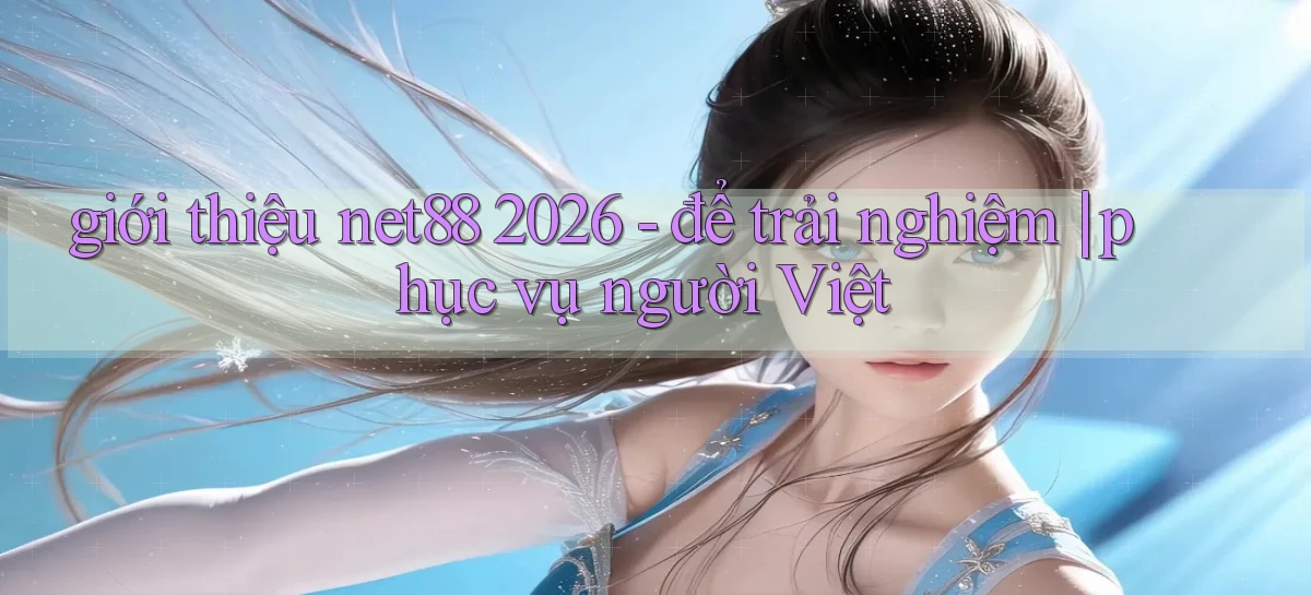 net88   Game Online   Địa Chỉ Chính Thức Mới