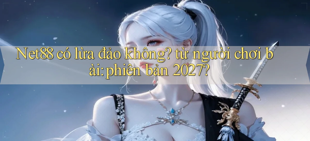 net88   Game Online   Địa Chỉ Chính Thức Mới