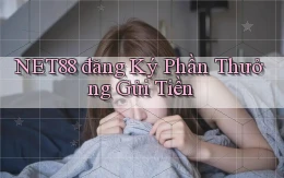 net88  đăng ký phần thưởng gửi tiền