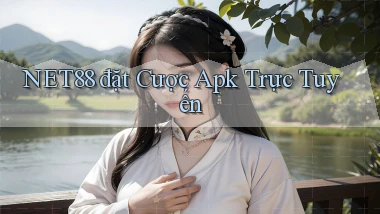 net88  đặt cược apk trực tuyến