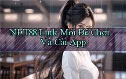 net88   Link Mới Để Chơi Và Cài App