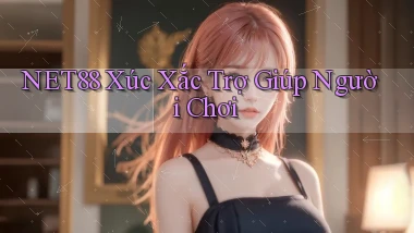 net88  xúc xắc trợ giúp người chơi