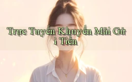 Trực tuyến Khuyến mãi gửi tiền